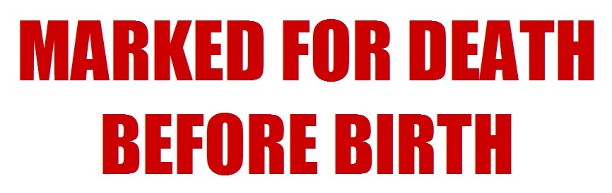 image banner reading marked for death before birth